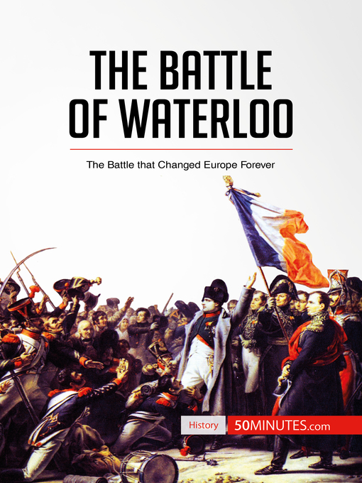 Title details for The Battle of Waterloo by 50minutes - Available